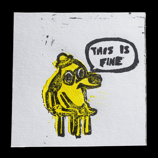 "This is fine" by Felix Nienaber