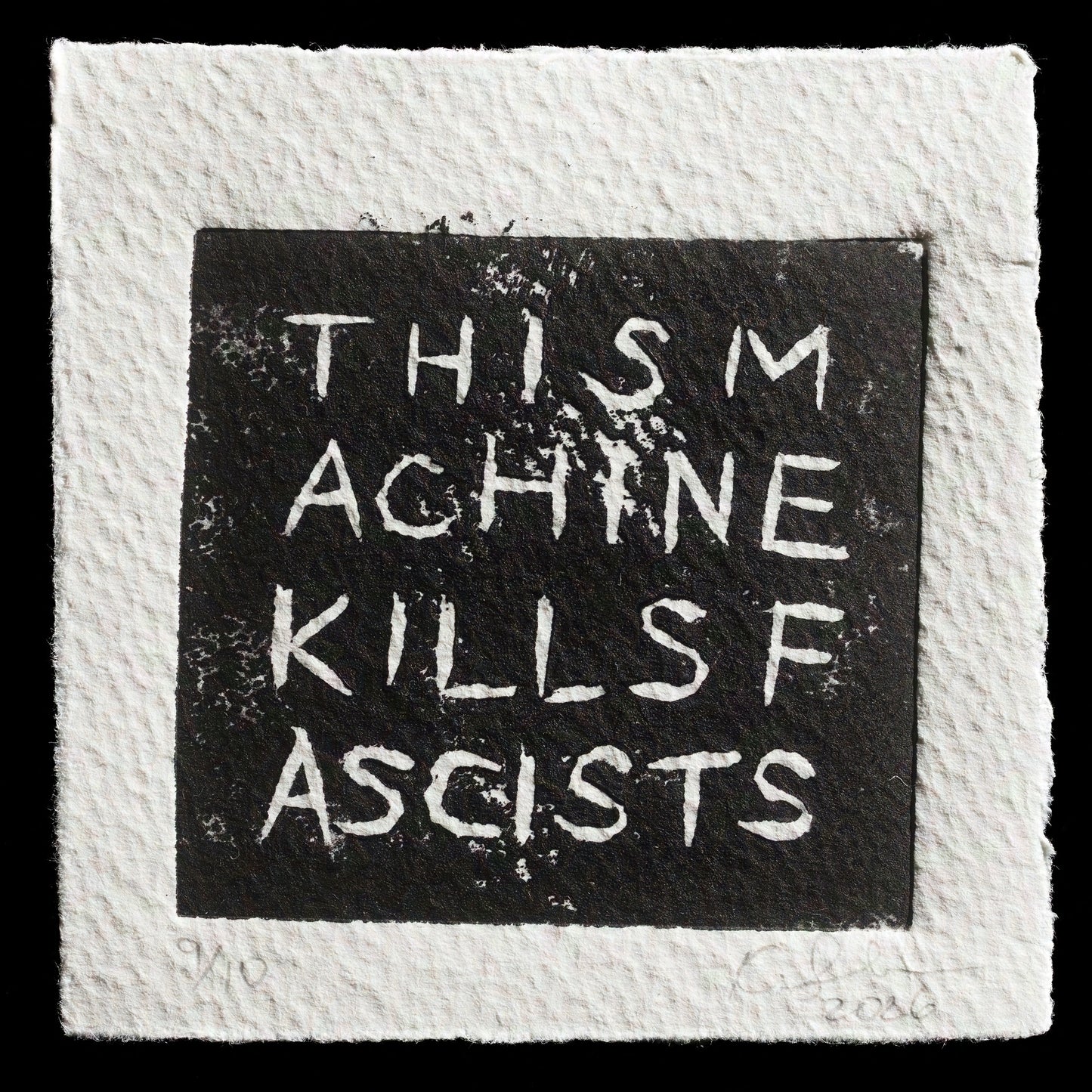 "This Machine Kills Fascists" by Kathryn Shaw 