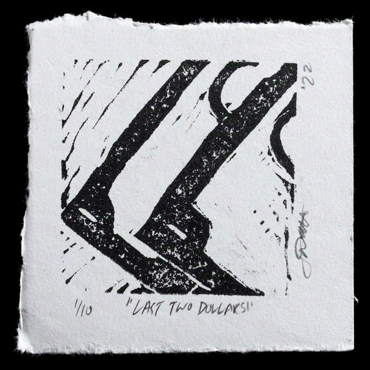 This linocut print by Jonathan R. Wright features a striking design with bold lines and shapes in black ink on white paper, accompanied by handwritten text at the bottom reading "'LAST TWO DOLLARS'". The overall effect is one of simplicity yet powerful impact, as the artist's use of negative space creates a sense of depth and dimensionality.